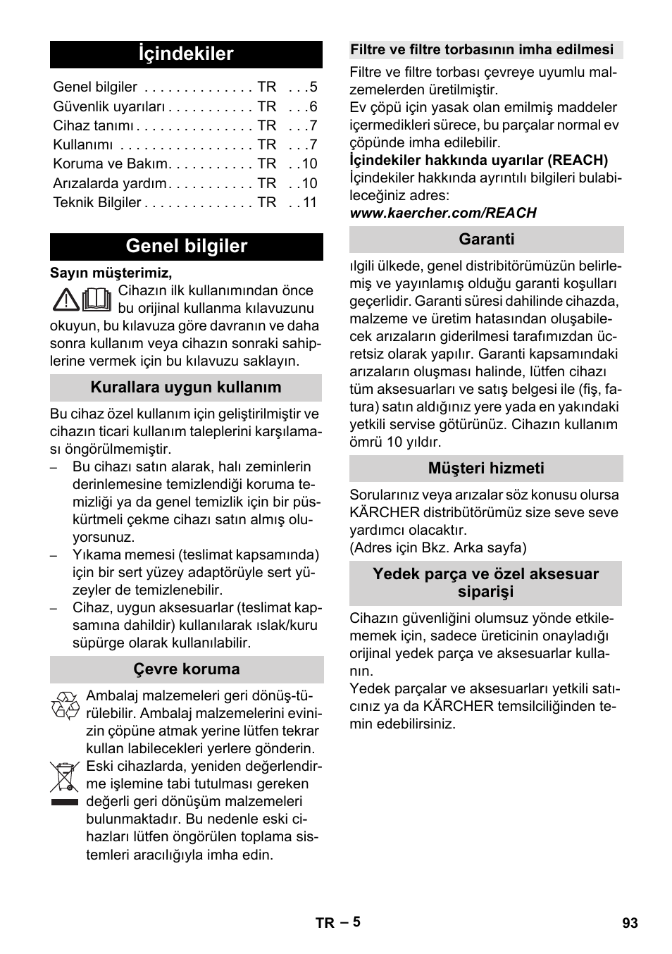 Türkçe, Içindekiler, Genel bilgiler | Kurallara uygun kullanım, Çevre koruma, Filtre ve filtre torbasının imha edilmesi, Garanti, Müşteri hizmeti, Yedek parça ve özel aksesuar siparişi | Karcher Aspiratori SE 5-100 EU User Manual | Page 93 / 214
