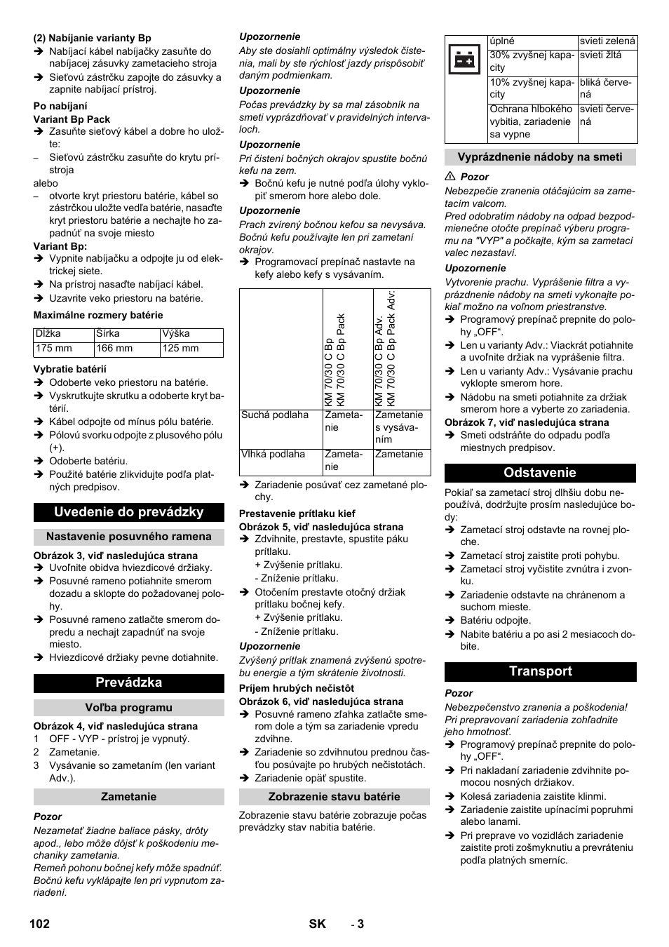 Uvedenie do prevádzky, Prevádzka, Odstavenie transport | Karcher KM 70-30 C Bp Pack Adv User Manual | Page 102 / 144