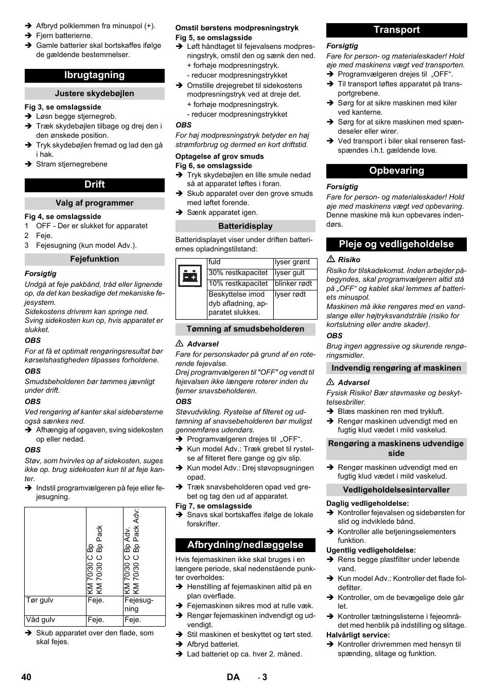Ibrugtagning, Drift | Karcher KM 70-30 C Bp Pack Adv User Manual | Page 40 / 144