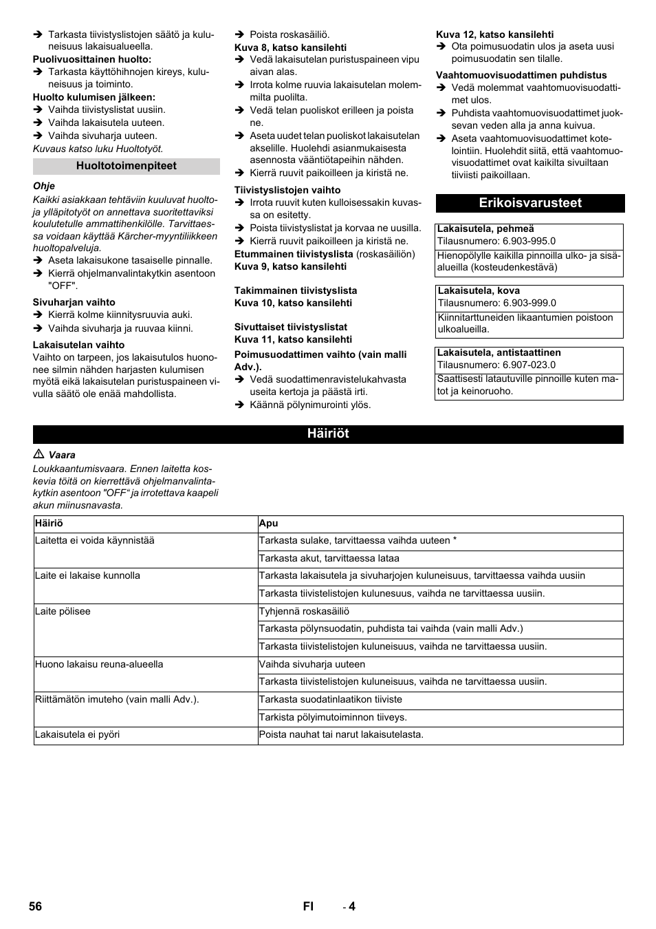 Erikoisvarusteet, Häiriöt | Karcher KM 70-30 C Bp Pack Adv User Manual | Page 56 / 144