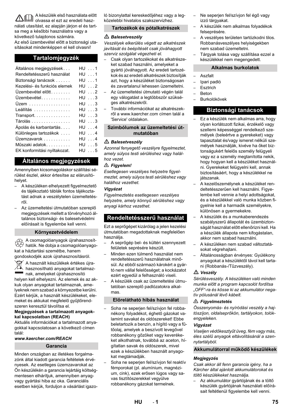 Magyar, Tartalomjegyzék, Általános megjegyzések | Rendeltetésszerű használat, Biztonsági tanácsok | Karcher KM 70-30 C Bp Pack Adv User Manual | Page 75 / 144