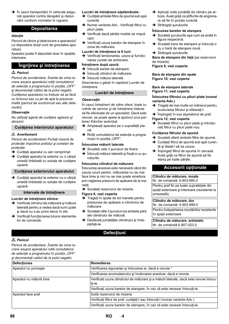 Depozitarea îngrijirea şi întreţinerea, Accesorii opţionale, Defecţiuni | Karcher KM 70-30 C Bp Pack Adv User Manual | Page 98 / 144