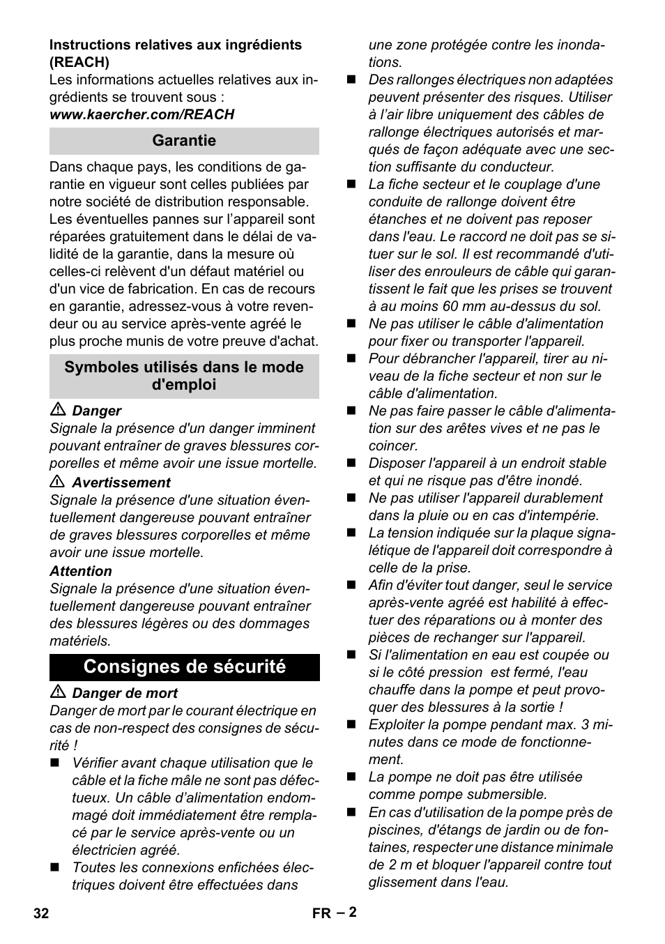 Consignes de sécurité | Karcher BP 4 Home & Garden eco!ogic User Manual | Page 32 / 128