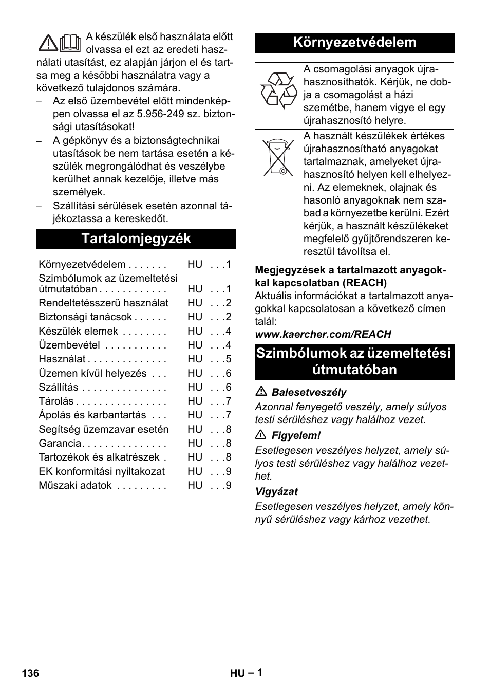 Magyar, Tartalomjegyzék, Környezetvédelem | Szimbólumok az üzemeltetési útmutatóban | Karcher IV 60-30 M B1 User Manual | Page 136 / 260