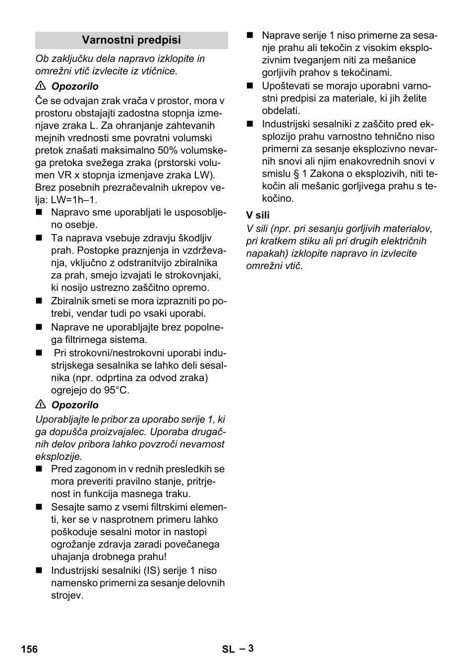 Varnostni predpisi, V sili | Karcher IV 60-30 M B1 User Manual | Page 156 / 260