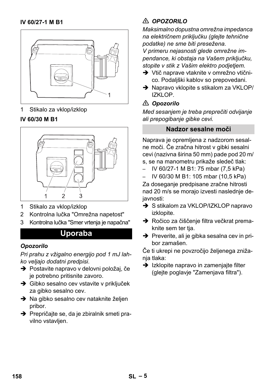 Iv 60/27-1 m b1, Iv 60/30 m b1, Uporaba | Nadzor sesalne moči | Karcher IV 60-30 M B1 User Manual | Page 158 / 260