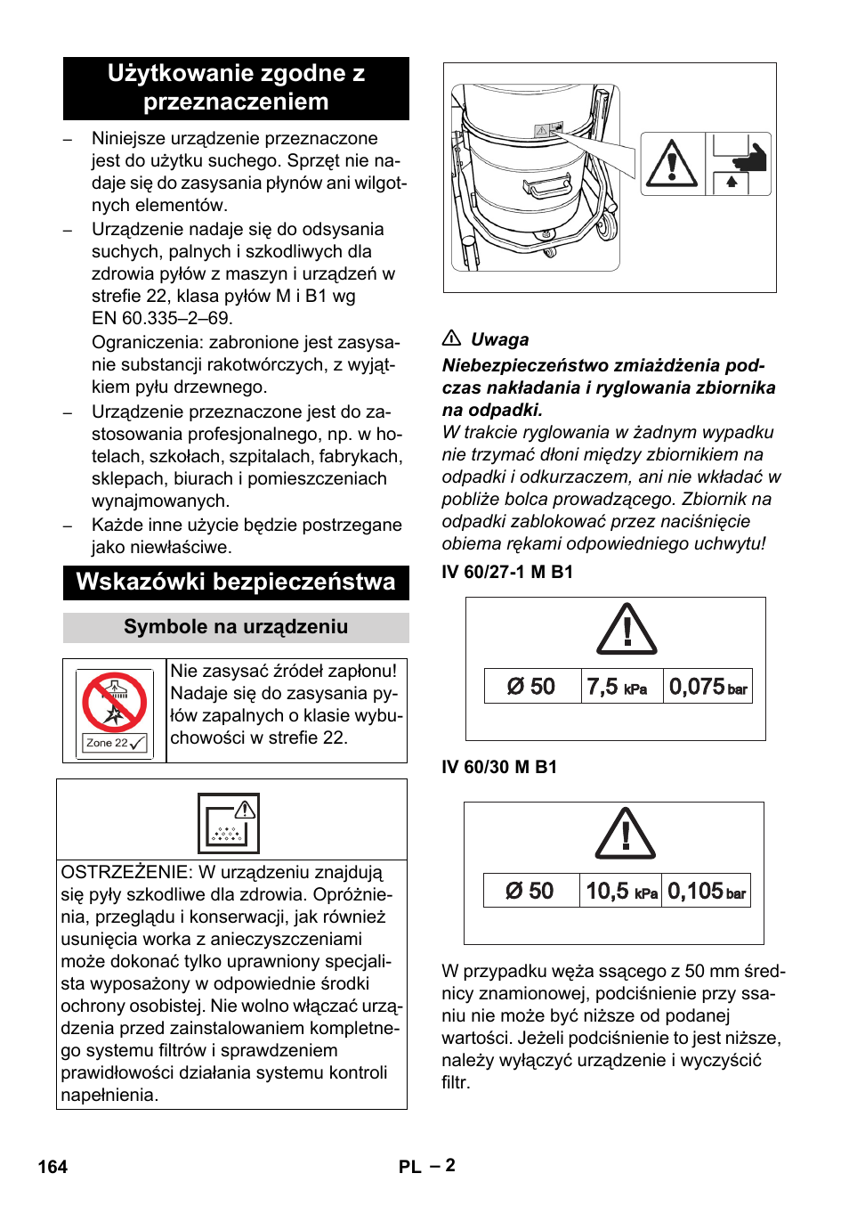 Użytkowanie zgodne z przeznaczeniem, Wskazówki bezpieczeństwa, Symbole na urządzeniu | Iv 60/27-1 m b1, Iv 60/30 m b1 | Karcher IV 60-30 M B1 User Manual | Page 164 / 260