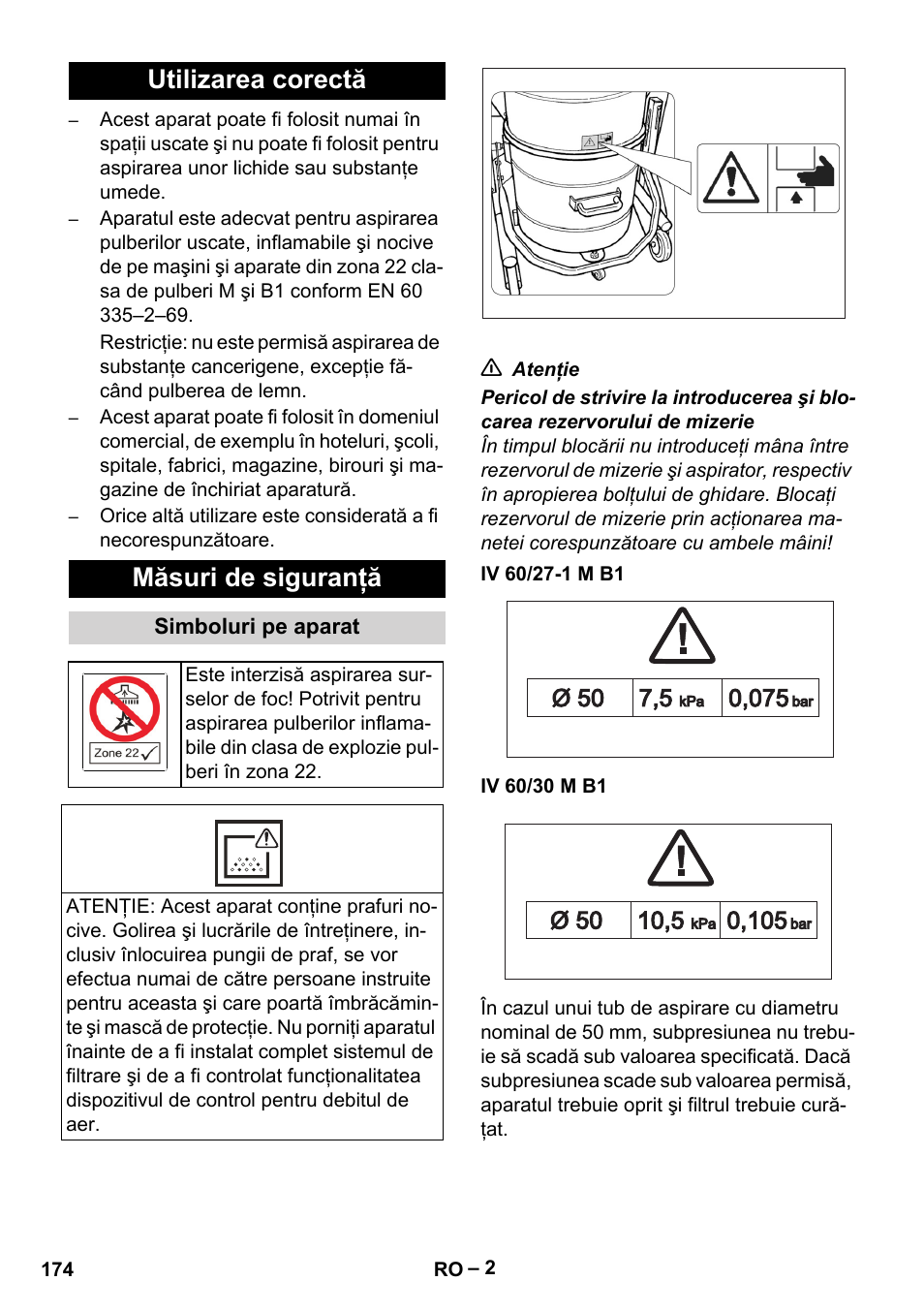 Utilizarea corectă, Măsuri de siguranţă, Simboluri pe aparat | Iv 60/27-1 m b1, Iv 60/30 m b1, Utilizarea corectă măsuri de siguranţă | Karcher IV 60-30 M B1 User Manual | Page 174 / 260