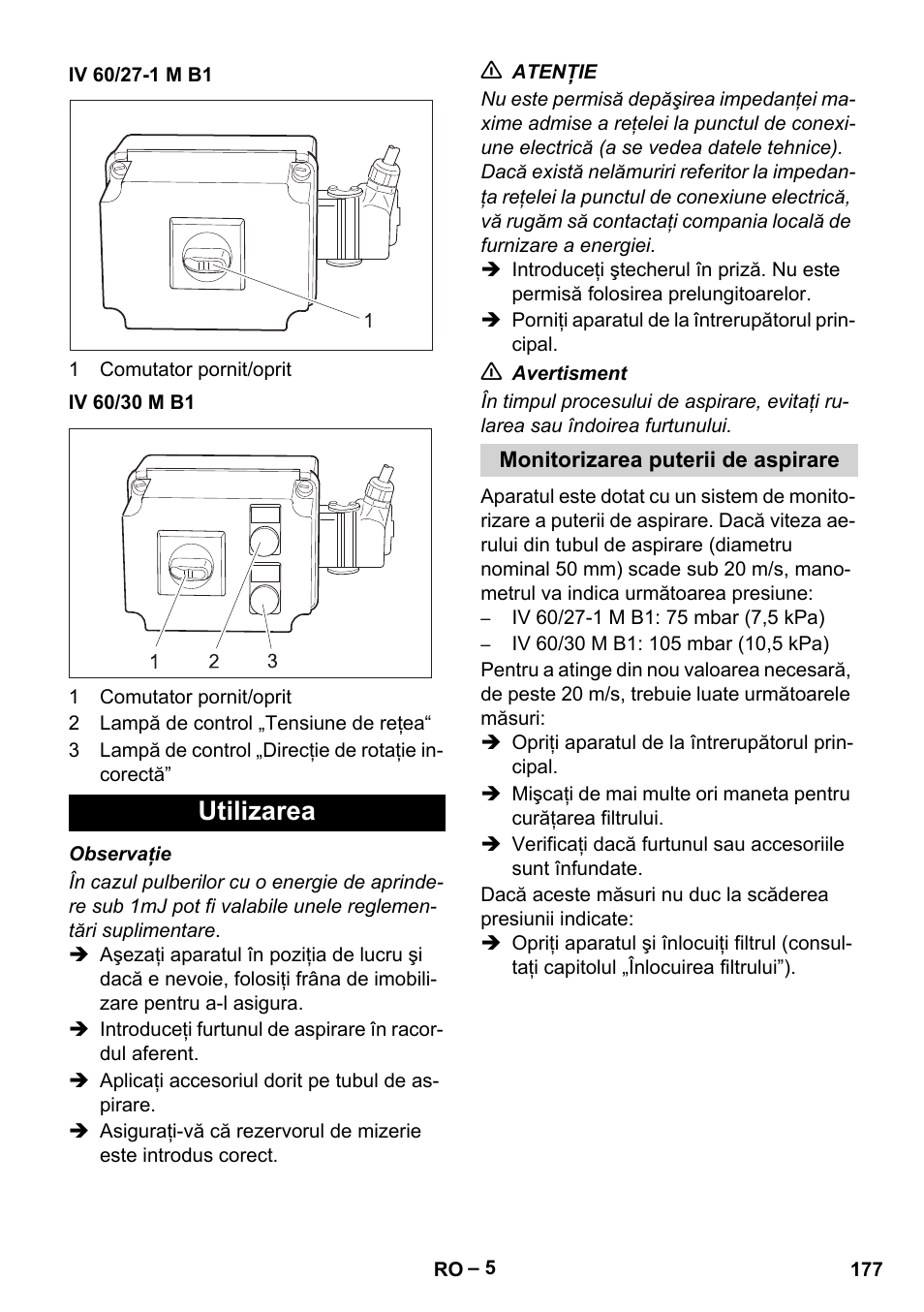 Iv 60/27-1 m b1, Iv 60/30 m b1, Utilizarea | Monitorizarea puterii de aspirare | Karcher IV 60-30 M B1 User Manual | Page 177 / 260