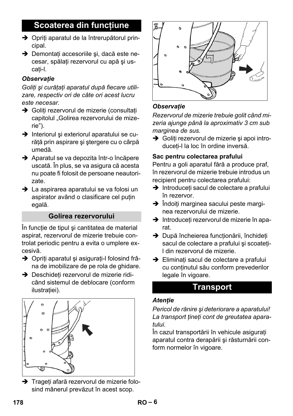 Scoaterea din funcţiune, Golirea rezervorului, Sac pentru colectarea prafului | Transport | Karcher IV 60-30 M B1 User Manual | Page 178 / 260