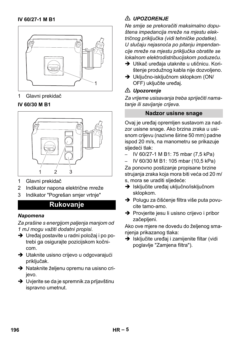 Iv 60/27-1 m b1, Iv 60/30 m b1, Rukovanje | Nadzor usisne snage | Karcher IV 60-30 M B1 User Manual | Page 196 / 260