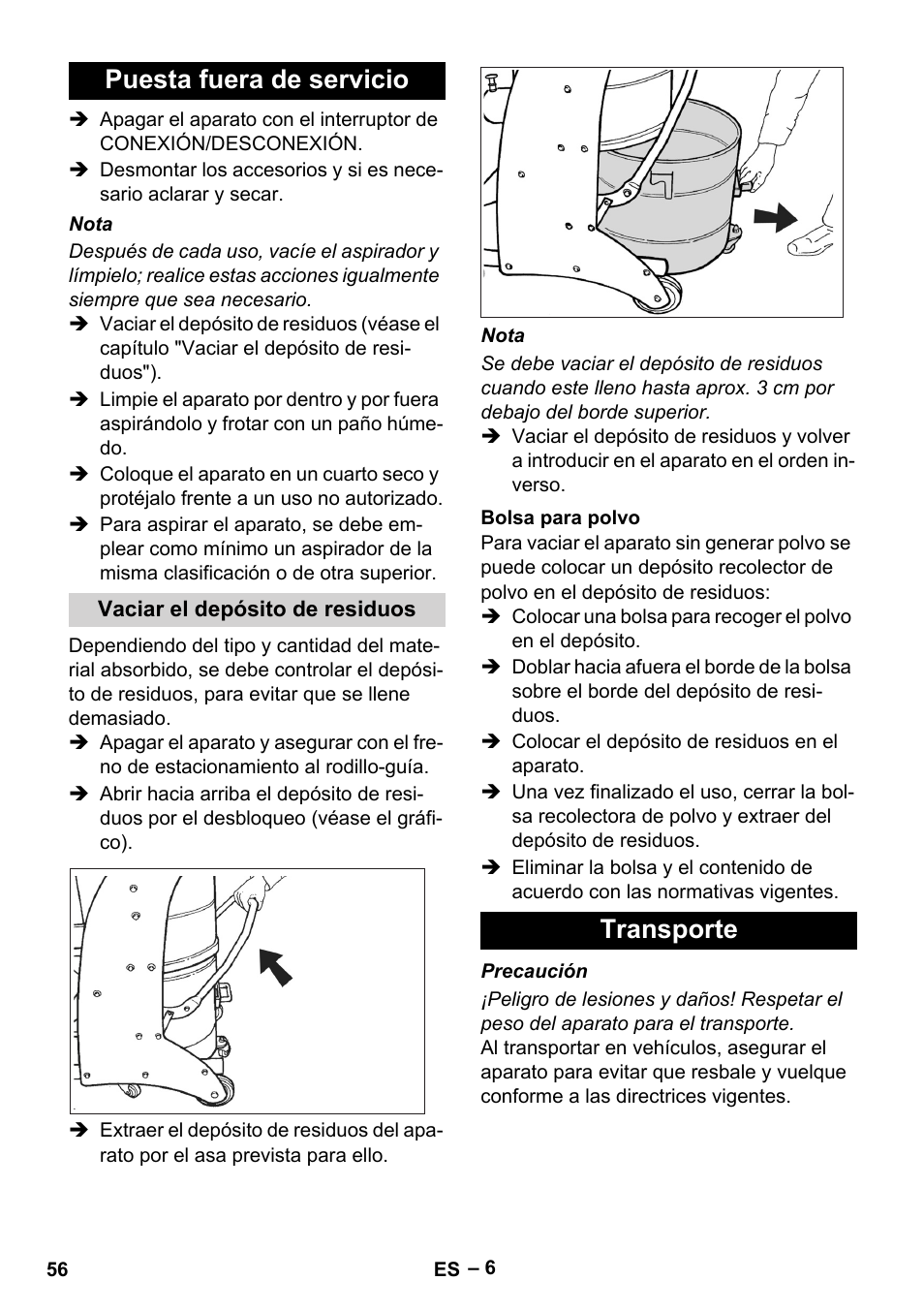 Puesta fuera de servicio, Vaciar el depósito de residuos, Bolsa para polvo | Transporte | Karcher IV 60-30 M B1 User Manual | Page 56 / 260