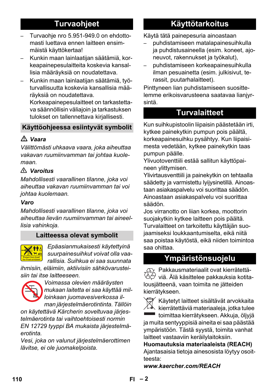 Turvaohjeet, Käyttötarkoitus turvalaitteet ympäristönsuojelu | Karcher HD 10-23-4 SX Plus User Manual | Page 110 / 264