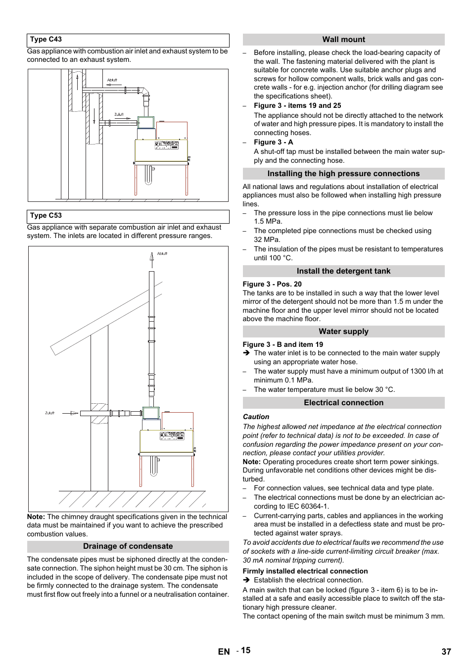 Type c43, Type c53, Drainage of condensate | Wall mount, Figure 3 - items 19 and 25, Figure 3 - a, Installing the high pressure connections, Install the detergent tank, Figure 3 - pos. 20, Water supply | Karcher HDS 12-14-4 ST Gas User Manual | Page 37 / 464