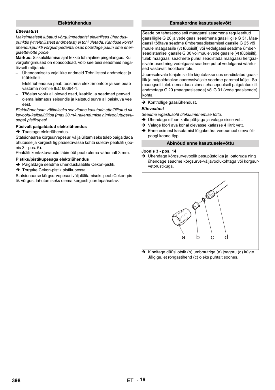 Elektriühendus, Ettevaatust, Püsivalt paigaldatud elektriühendus | Taastage elektriühendus, Pistiku/pistikupesaga elektriühendus, Paigaldage seadme ühenduskaablile cekon-pistik, Torgake cekon-pistik pistikupessa, Esmakordne kasutuselevõtt, Kontrollige gaasiühendust, Seadme vigastusoht ülekuumenemise tõttu | Karcher HDS 12-14-4 ST Gas User Manual | Page 398 / 464