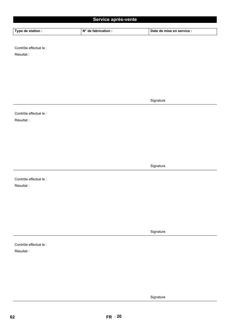 Service après-vente, Type de station, N° de fabrication | Date de mise en service, Contrôle effectué le, Résultat, Signature | Karcher HDS 12-14-4 ST Gas User Manual | Page 62 / 464