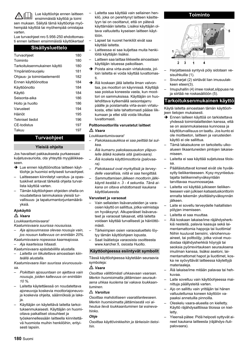 Sisällysluettelo turvaohjeet, Toiminto tarkoituksenmukainen käyttö | Karcher ICC 1 D Adv User Manual | Page 180 / 347