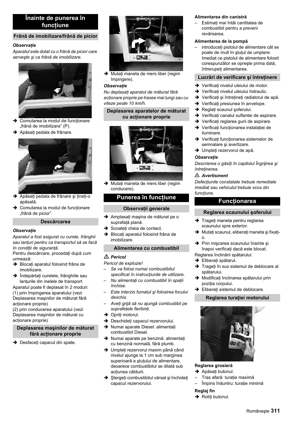 Înainte de punerea în funcţiune, Punerea în funcţiune, Funcţionarea | Karcher ICC 1 D Adv User Manual | Page 311 / 347