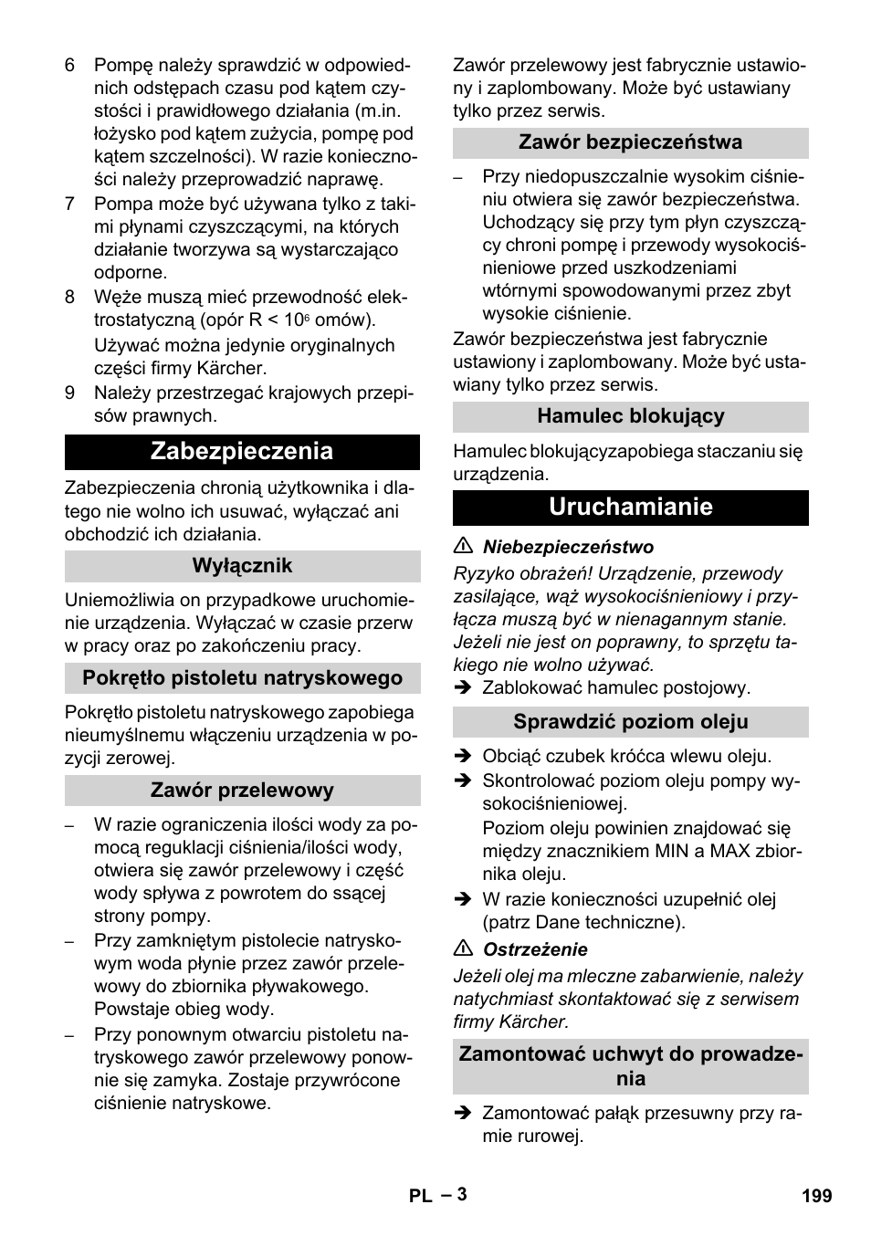 Zabezpieczenia, Wyłącznik, Pokrętło pistoletu natryskowego | Zawór przelewowy, Zawór bezpieczeństwa, Hamulec blokujący, Uruchamianie, Sprawdzić poziom oleju, Zamontować uchwyt do prowadzenia | Karcher HD 10-16-4 Cage Ex User Manual | Page 199 / 316