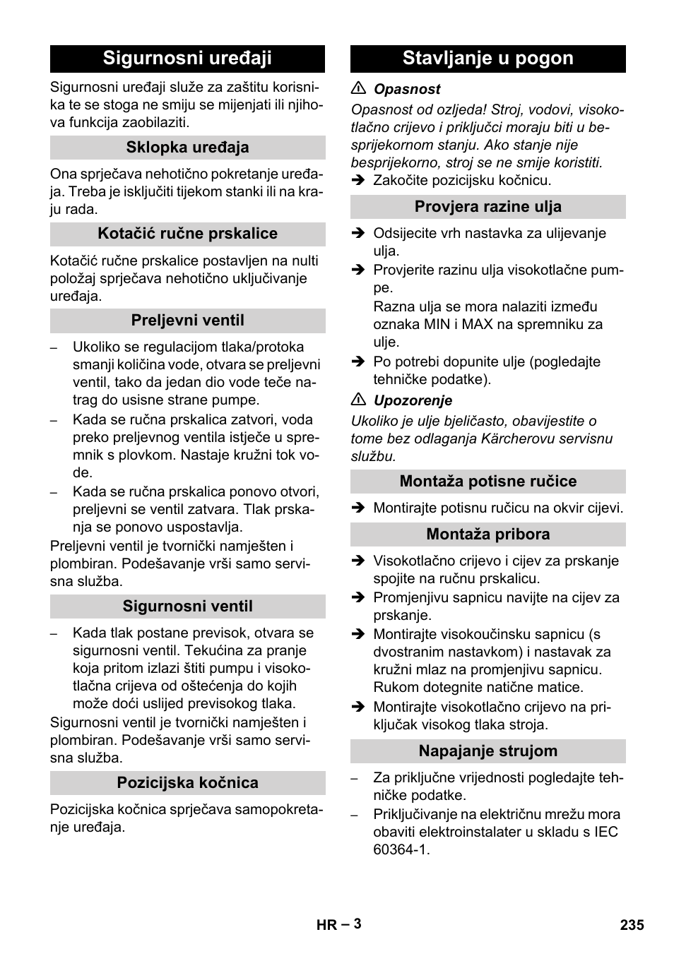 Sigurnosni uređaji, Sklopka uređaja, Kotačić ručne prskalice | Preljevni ventil, Sigurnosni ventil, Pozicijska kočnica, Stavljanje u pogon, Provjera razine ulja, Montaža potisne ručice, Montaža pribora | Karcher HD 10-16-4 Cage Ex User Manual | Page 235 / 316