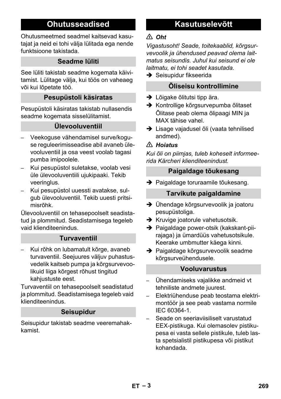 Ohutusseadised, Seadme lüliti, Pesupüstoli käsiratas | Ülevooluventiil, Turvaventiil, Seisupidur, Kasutuselevõtt, Õliseisu kontrollimine, Paigaldage tõukesang, Tarvikute paigaldamine | Karcher HD 10-16-4 Cage Ex User Manual | Page 269 / 316