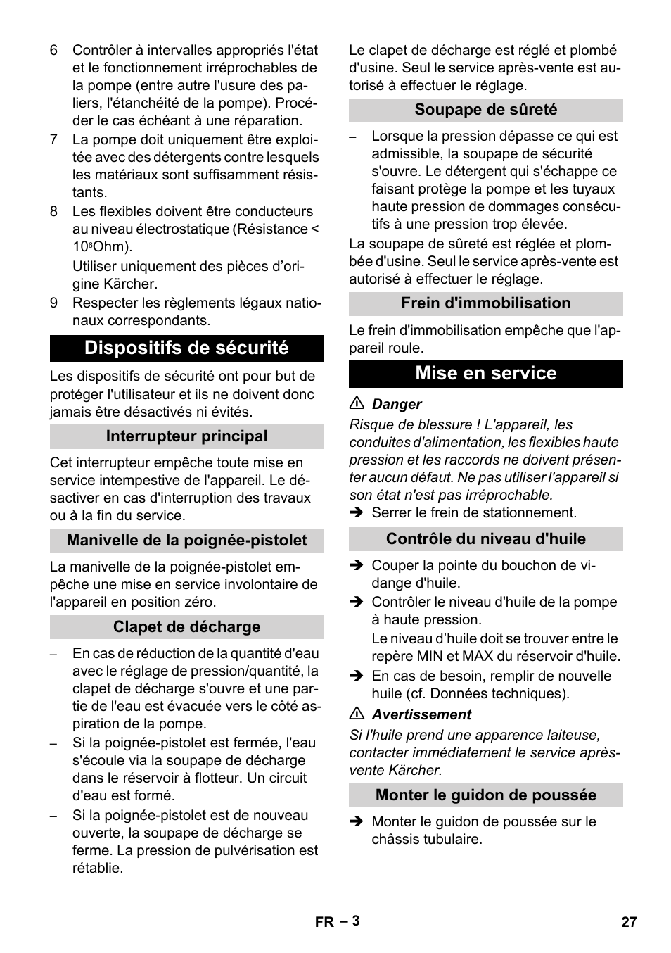 Dispositifs de sécurité, Interrupteur principal, Manivelle de la poignée-pistolet | Clapet de décharge, Soupape de sûreté, Frein d'immobilisation, Mise en service, Contrôle du niveau d'huile, Monter le guidon de poussée | Karcher HD 10-16-4 Cage Ex User Manual | Page 27 / 316