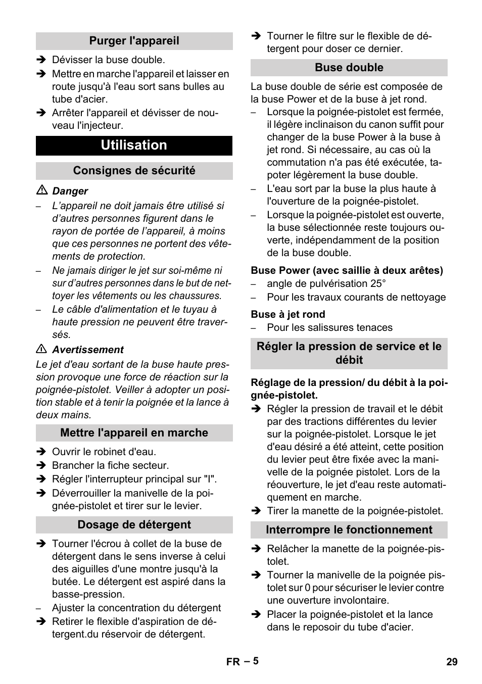 Purger l'appareil, Utilisation, Consignes de sécurité | Mettre l'appareil en marche, Dosage de détergent, Buse double, Buse power (avec saillie à deux arêtes), Buse à jet rond, Régler la pression de service et le débit, Interrompre le fonctionnement | Karcher HD 10-16-4 Cage Ex User Manual | Page 29 / 316