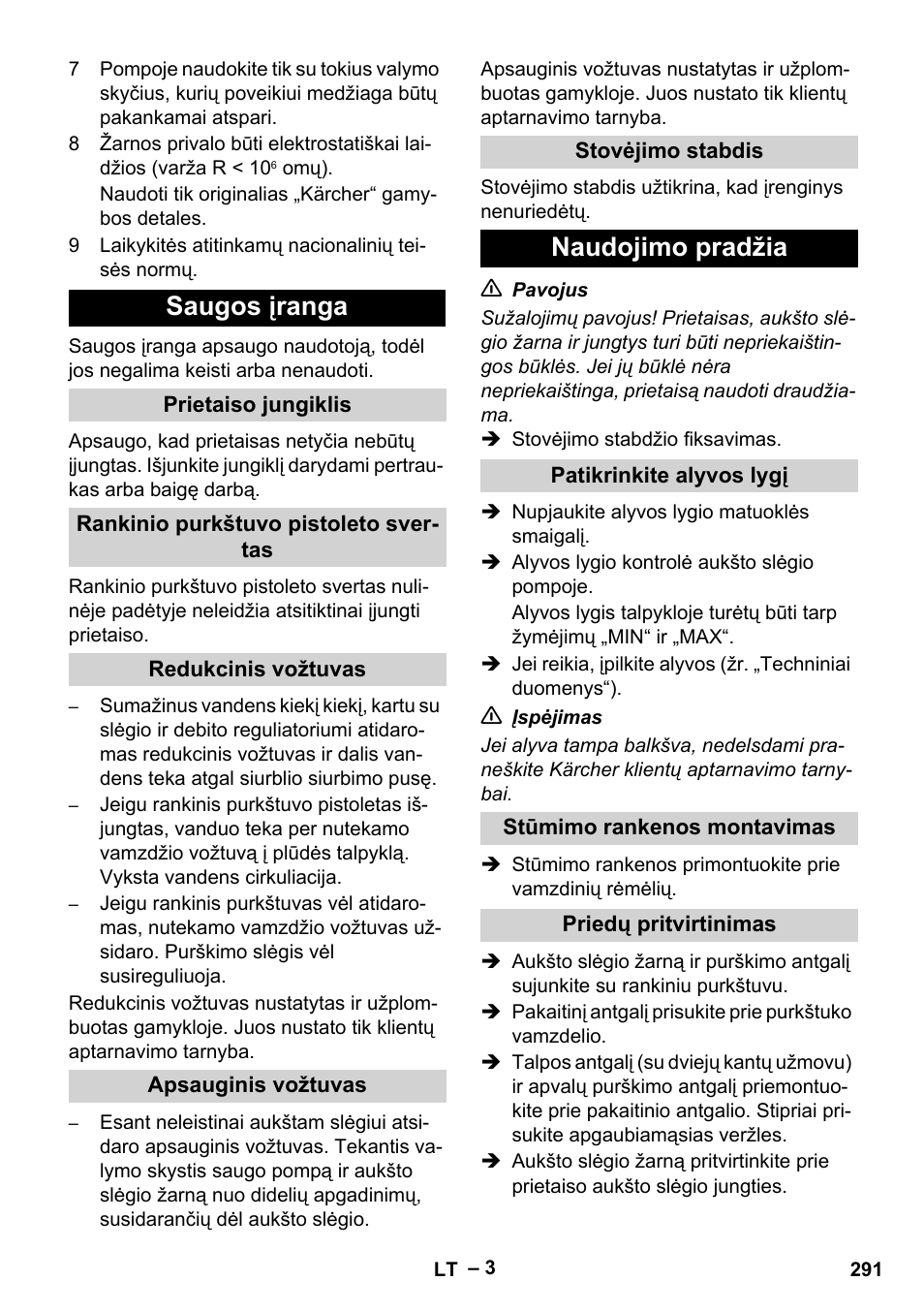 Saugos įranga, Prietaiso jungiklis, Rankinio purkštuvo pistoleto svertas | Redukcinis vožtuvas, Apsauginis vožtuvas, Stovėjimo stabdis, Naudojimo pradžia, Patikrinkite alyvos lygį, Stūmimo rankenos montavimas, Priedų pritvirtinimas | Karcher HD 10-16-4 Cage Ex User Manual | Page 291 / 316