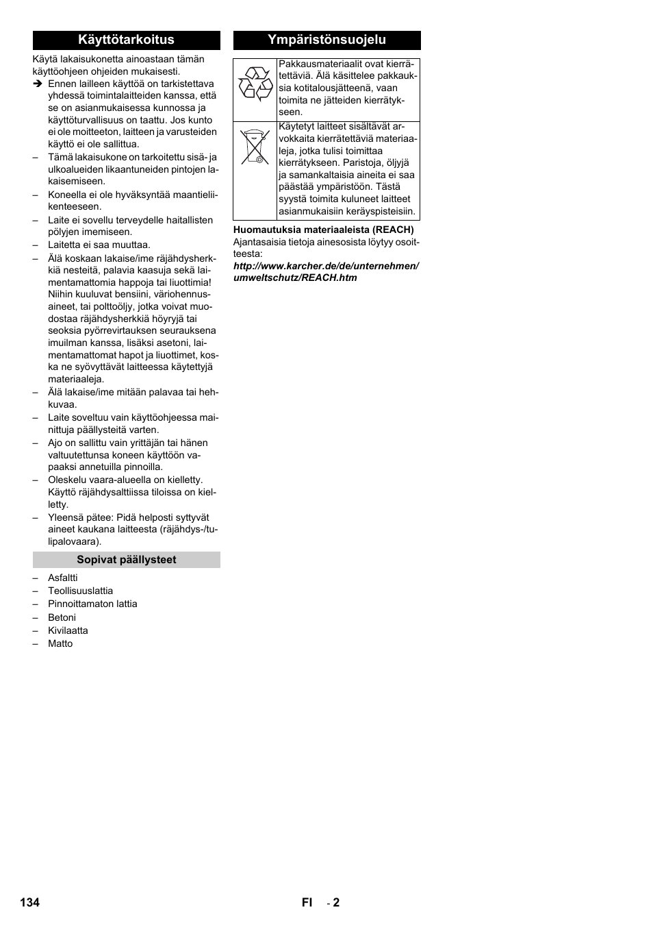 Käyttötarkoitus, Ympäristönsuojelu | Karcher KM 100-100 R D User Manual | Page 134 / 360