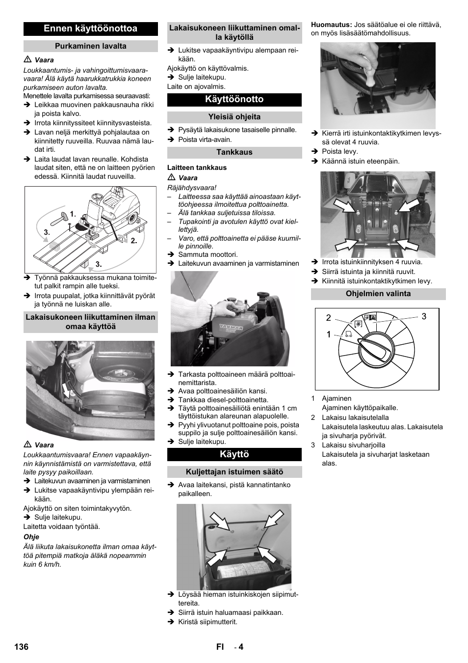 Ennen käyttöönottoa, Käyttöönotto, Käyttö | Karcher KM 100-100 R D User Manual | Page 136 / 360