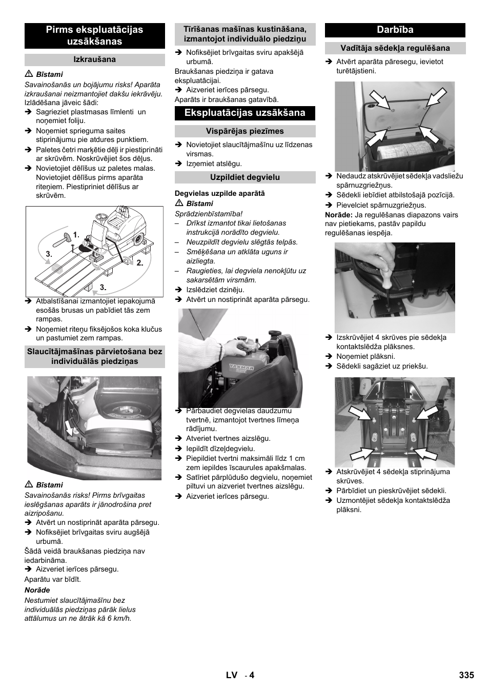 Pirms ekspluatācijas uzsākšanas, Ekspluatācijas uzsākšana, Darbība | Karcher KM 100-100 R D User Manual | Page 335 / 360