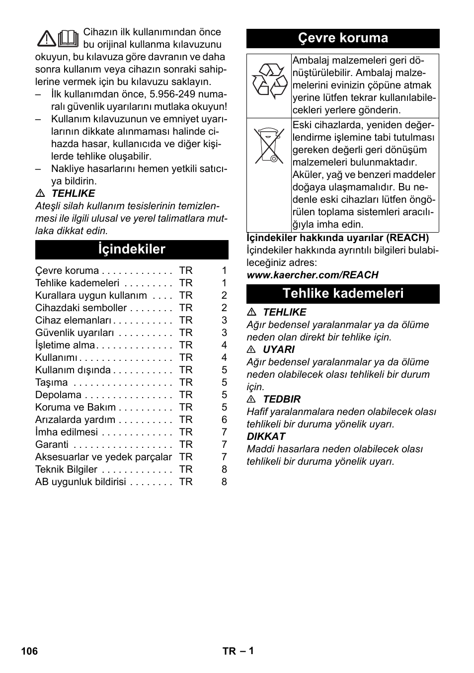 Türkçe, Içindekiler, Çevre koruma | Tehlike kademeleri | Karcher NT 80-1 B1 M S User Manual | Page 106 / 160