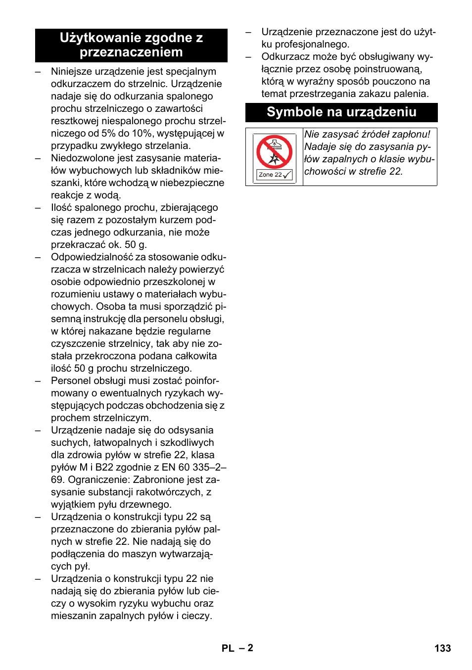 Użytkowanie zgodne z przeznaczeniem, Symbole na urządzeniu | Karcher NT 80-1 B1 M S User Manual | Page 133 / 160