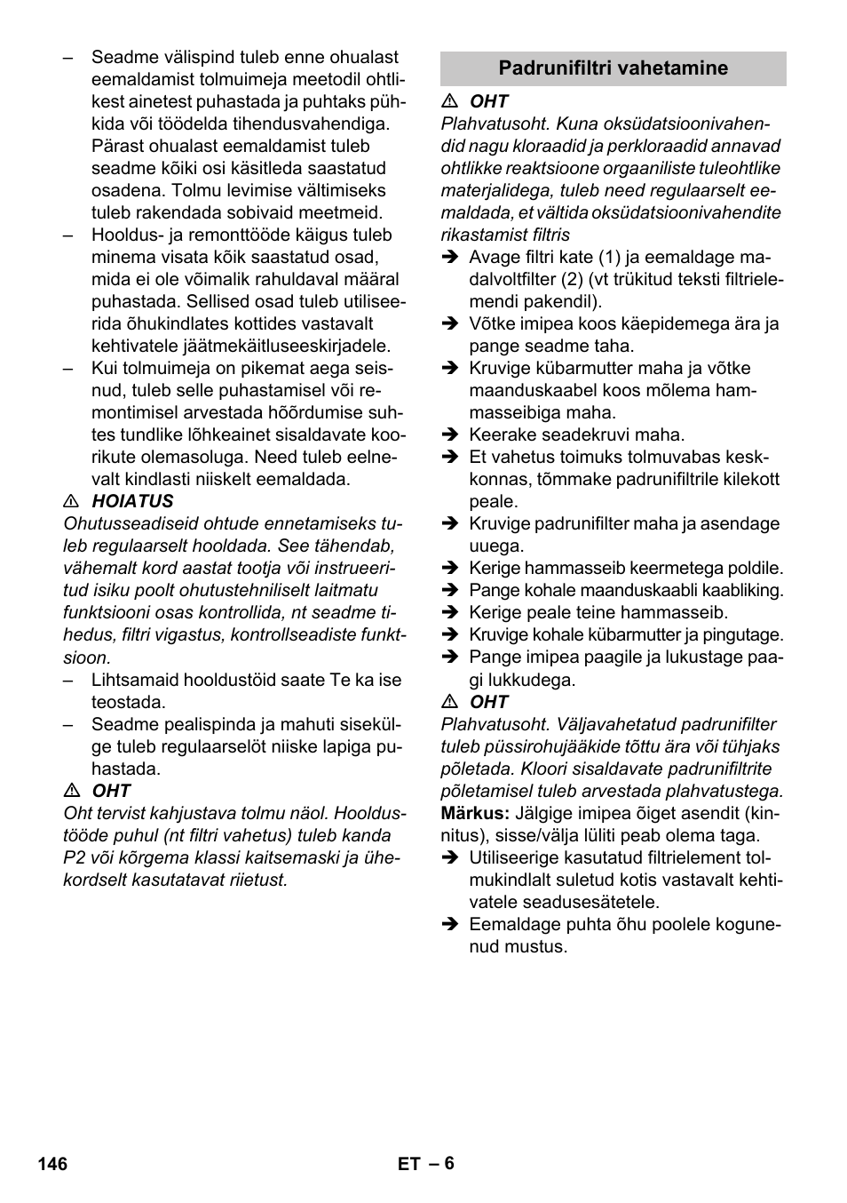 Padrunifiltri vahetamine | Karcher NT 80-1 B1 M S User Manual | Page 146 / 160