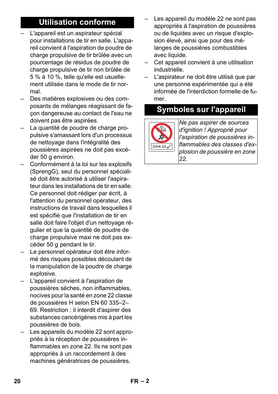 Utilisation conforme, Symboles sur l'appareil, Utilisation conforme symboles sur l'appareil | Karcher NT 80-1 B1 M S User Manual | Page 20 / 160