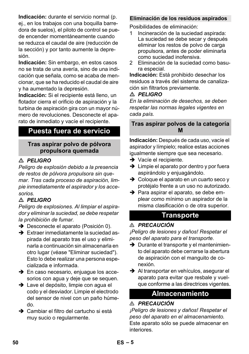 Puesta fuera de servicio, Tras aspirar polvo de pólvora propulsora quemada, Eliminación de los residuos aspirados | Tras aspirar polvos de la categoría m, Transporte, Almacenamiento, Transporte almacenamiento | Karcher NT 80-1 B1 M S User Manual | Page 50 / 160