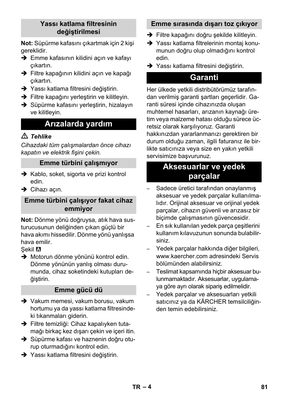 Arızalarda yardım, Garanti aksesuarlar ve yedek parçalar | Karcher IVC 60-30 Ap User Manual | Page 81 / 172