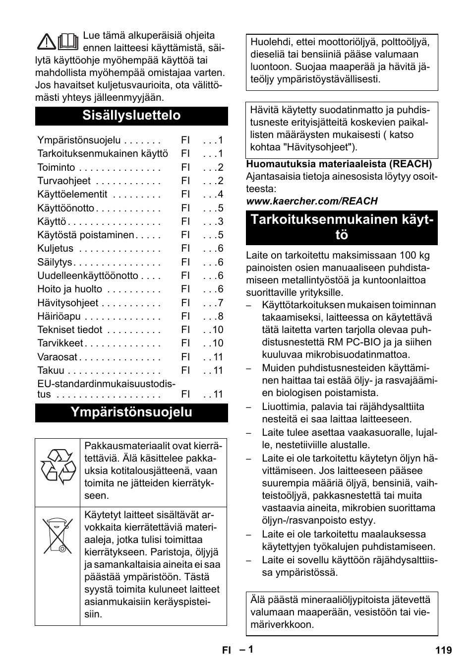 Suomi, Sisällysluettelo, Ympäristönsuojelu | Tarkoituksenmukainen käyt- tö | Karcher PC 100 M2 BIO User Manual | Page 119 / 232