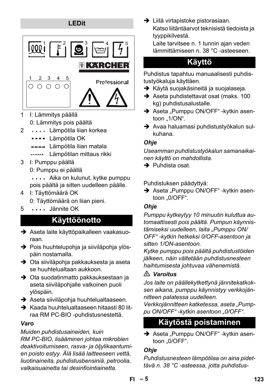 Käyttöönotto käyttö käytöstä poistaminen | Karcher PC 100 M2 BIO User Manual | Page 123 / 232