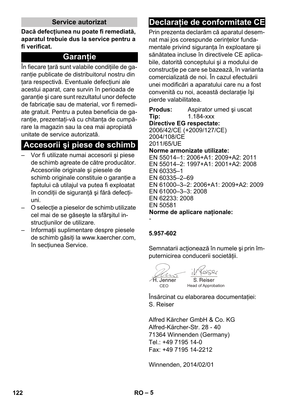 Service autorizat, Garanţie, Accesorii şi piese de schimb | Declaraţie de conformitate ce | Karcher NT 25-1 Ap User Manual | Page 122 / 180