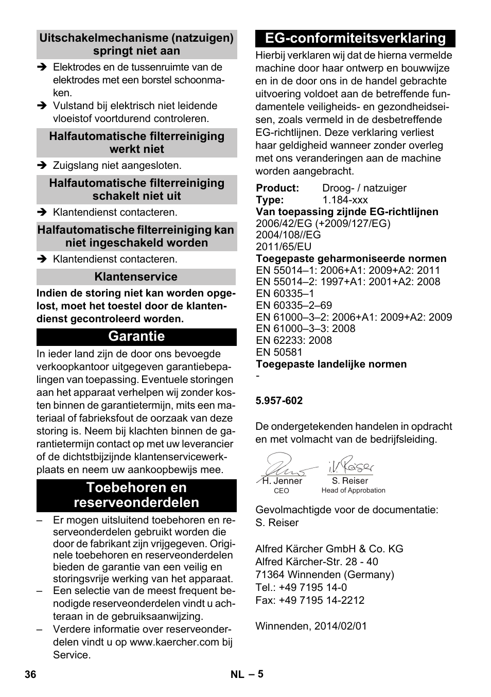 Uitschakelmechanisme (natzuigen) springt niet aan, Halfautomatische filterreiniging werkt niet, Halfautomatische filterreiniging schakelt niet uit | Klantenservice, Garantie, Toebehoren en reserveonderdelen, Eg-conformiteitsverklaring | Karcher NT 25-1 Ap User Manual | Page 36 / 180