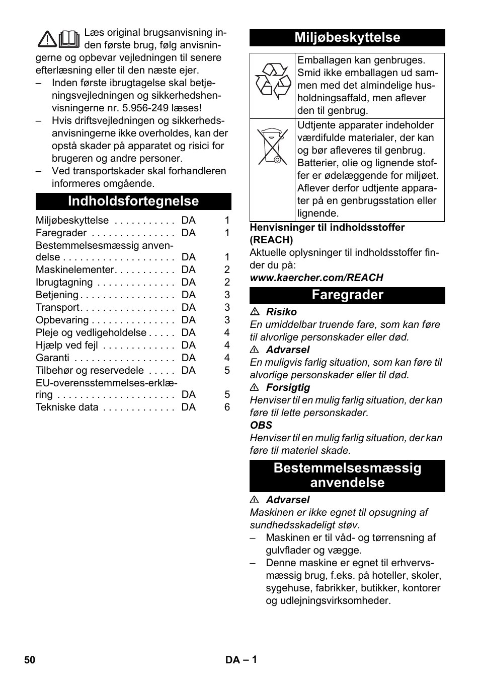 Dansk, Indholdsfortegnelse, Miljøbeskyttelse | Faregrader, Bestemmelsesmæssig anvendelse, Faregrader bestemmelsesmæssig anvendelse | Karcher NT 25-1 Ap User Manual | Page 50 / 180