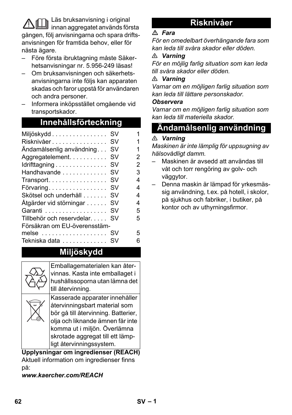 Svenska, Innehållsförteckning, Miljöskydd | Risknivåer, Ändamålsenlig användning, Risknivåer ändamålsenlig användning | Karcher NT 25-1 Ap User Manual | Page 62 / 180