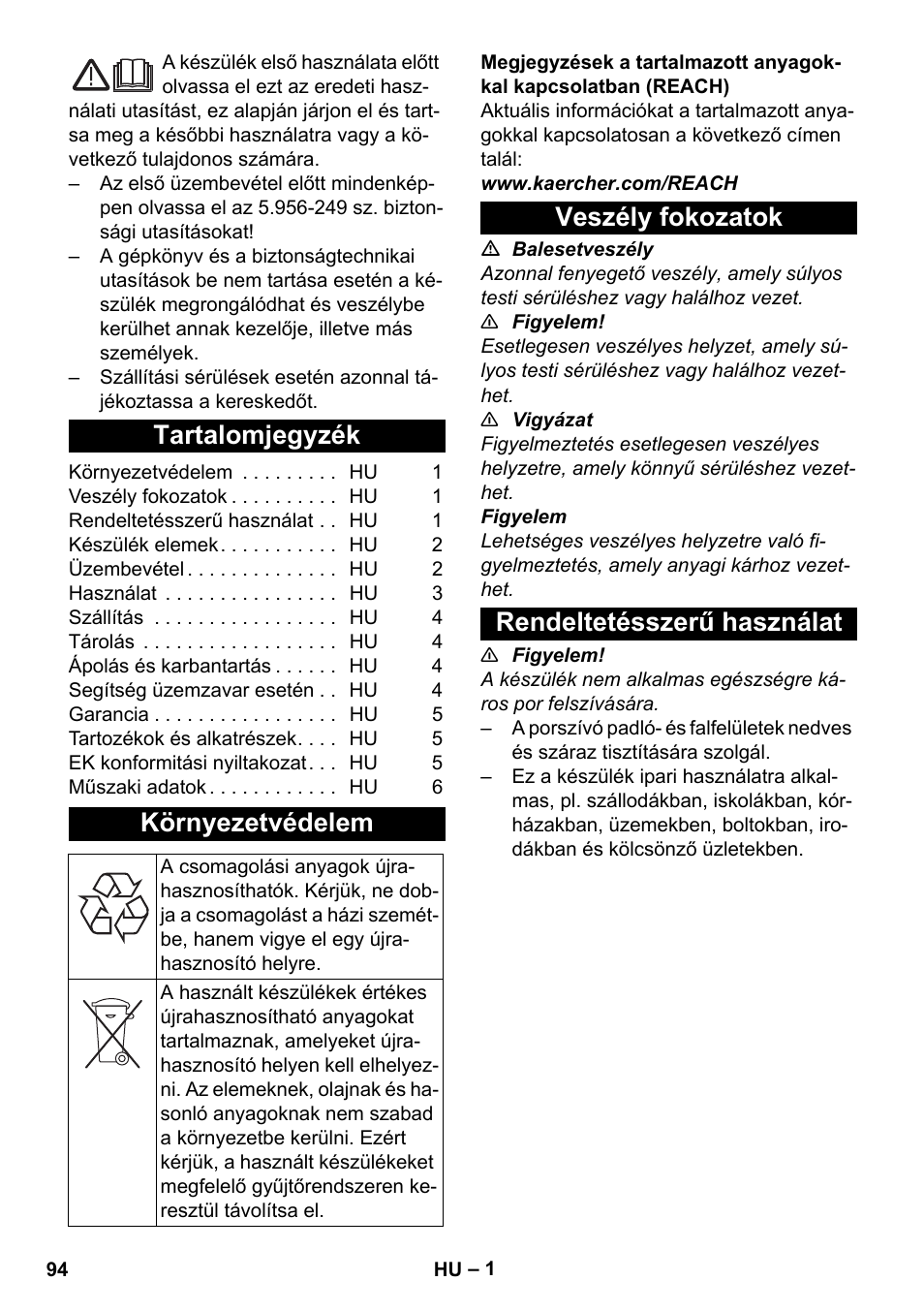 Magyar, Tartalomjegyzék, Környezetvédelem | Veszély fokozatok, Rendeltetésszerű használat, Veszély fokozatok rendeltetésszerű használat | Karcher NT 25-1 Ap User Manual | Page 94 / 180