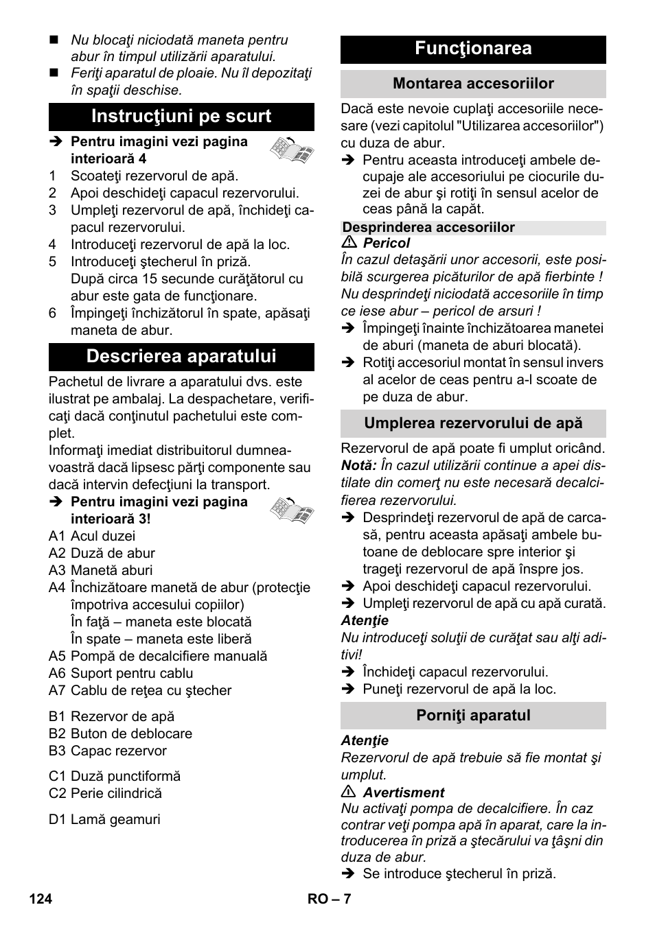 Instrucţiuni pe scurt descrierea aparatului, Funcţionarea | Karcher SC 952 User Manual | Page 124 / 198