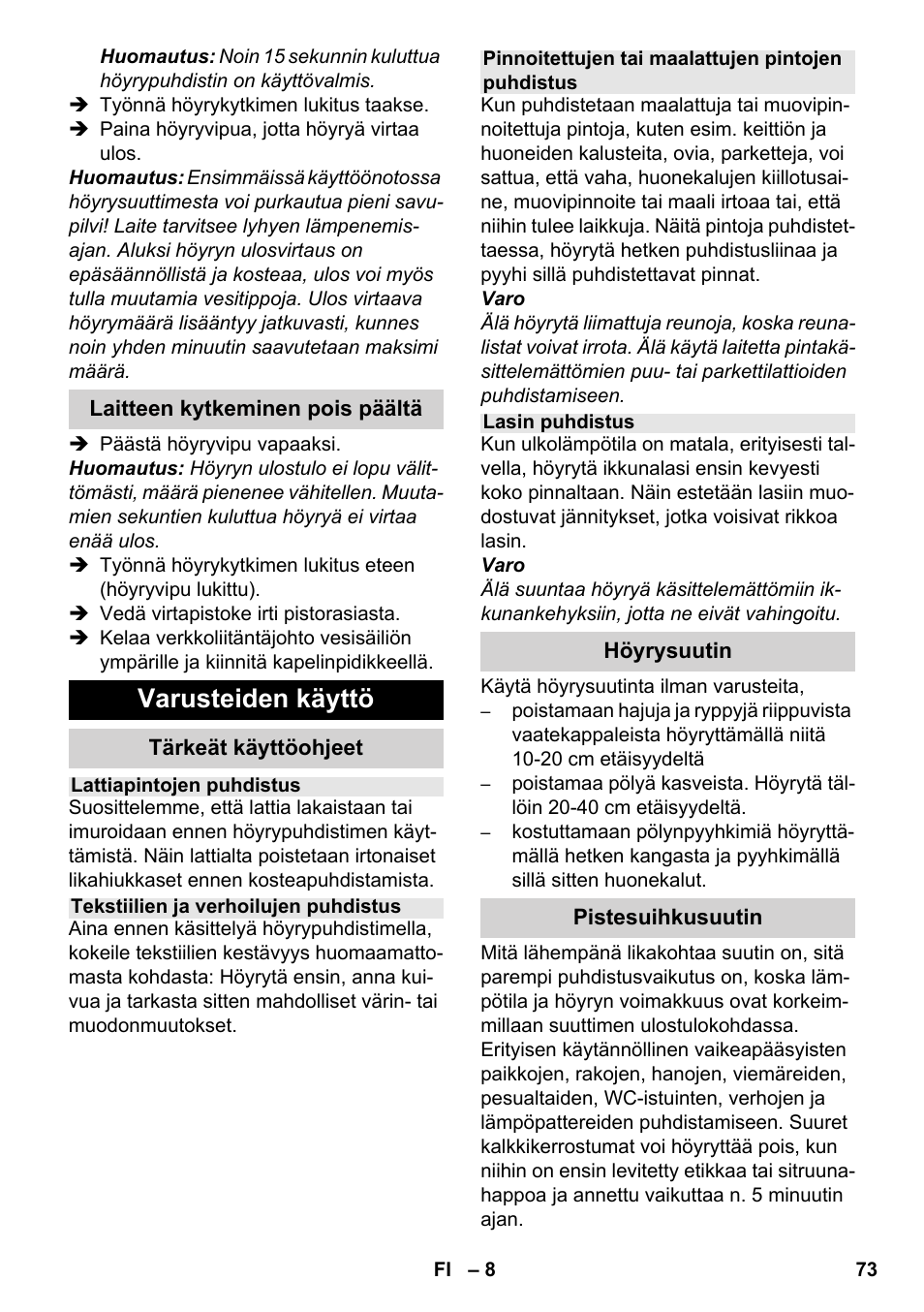 Varusteiden käyttö | Karcher SC 952 User Manual | Page 73 / 198