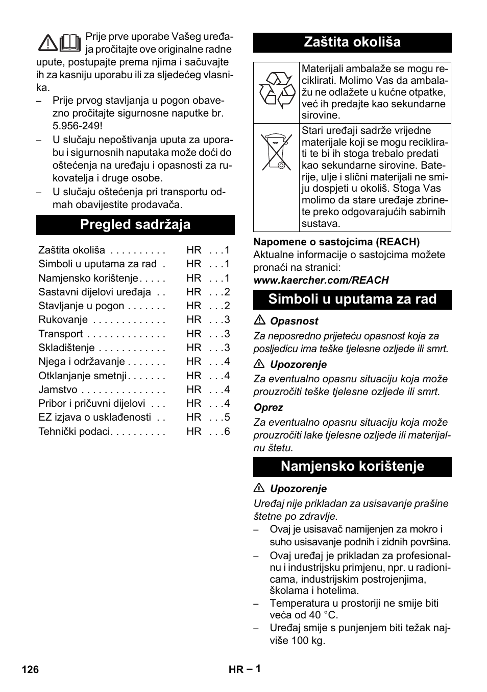 Hrvatski, Pregled sadržaja, Zaštita okoliša | Simboli u uputama za rad, Namjensko korištenje, Simboli u uputama za rad namjensko korištenje | Karcher NT 70-3 User Manual | Page 126 / 176