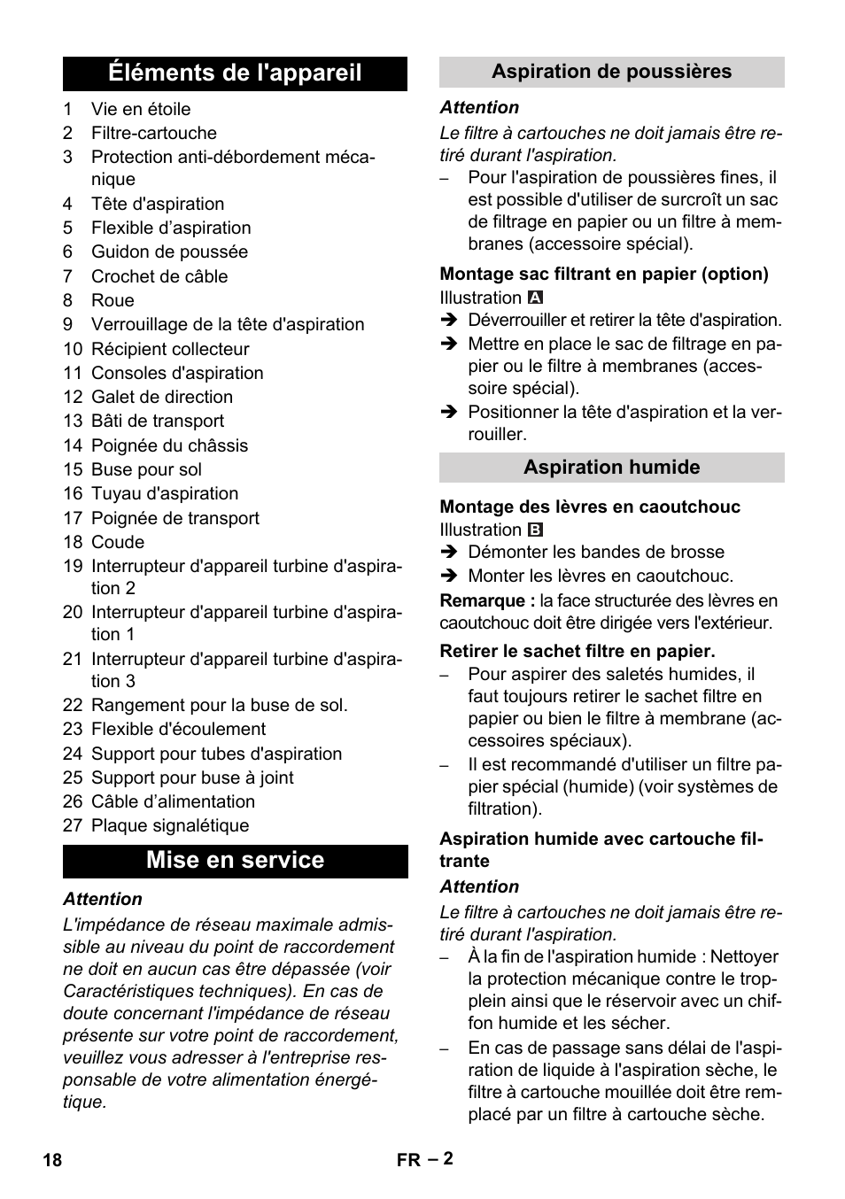 Éléments de l'appareil, Mise en service, Aspiration de poussières | Montage sac filtrant en papier (option), Aspiration humide, Montage des lèvres en caoutchouc, Retirer le sachet filtre en papier, Aspiration humide avec cartouche filtrante, Éléments de l'appareil mise en service | Karcher NT 70-3 User Manual | Page 18 / 176