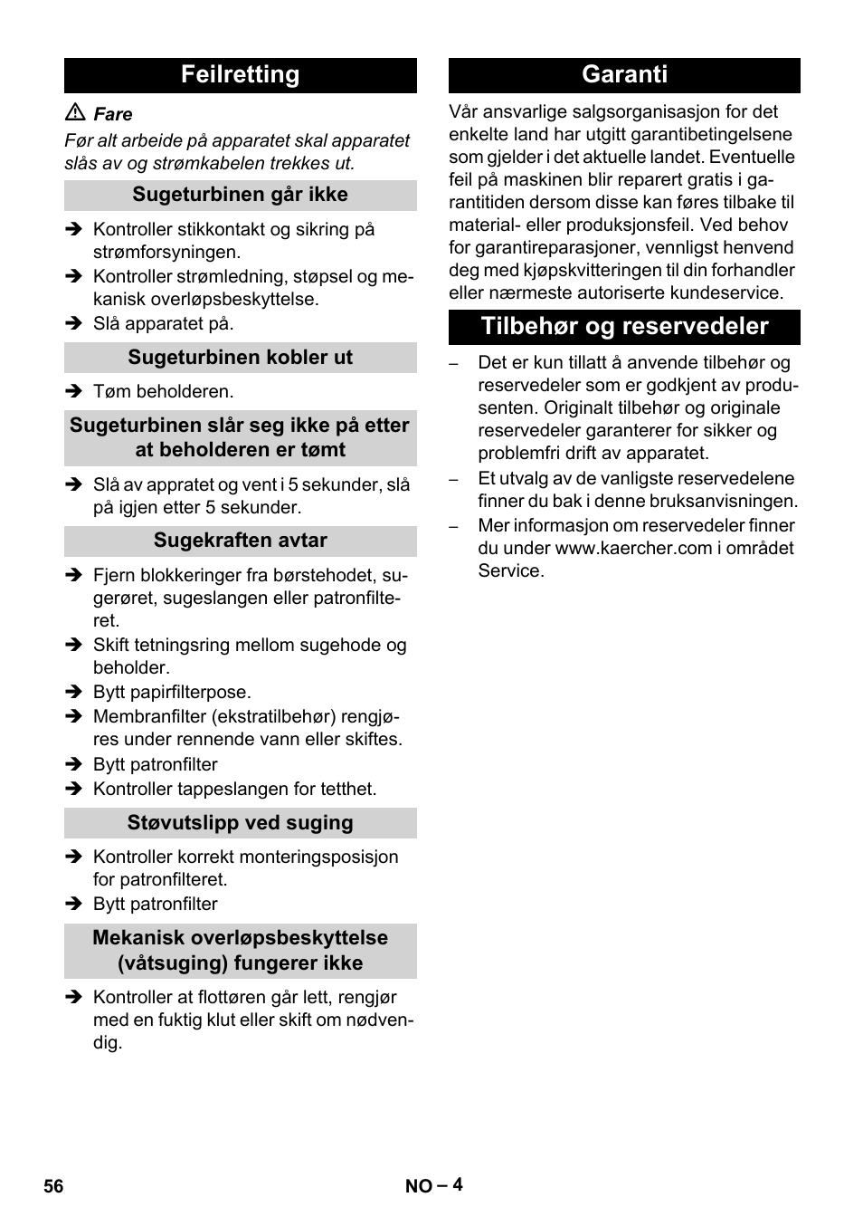 Feilretting, Sugeturbinen går ikke, Sugeturbinen kobler ut | Sugekraften avtar, Støvutslipp ved suging, Garanti, Tilbehør og reservedeler, Garanti tilbehør og reservedeler | Karcher NT 70-3 User Manual | Page 56 / 176