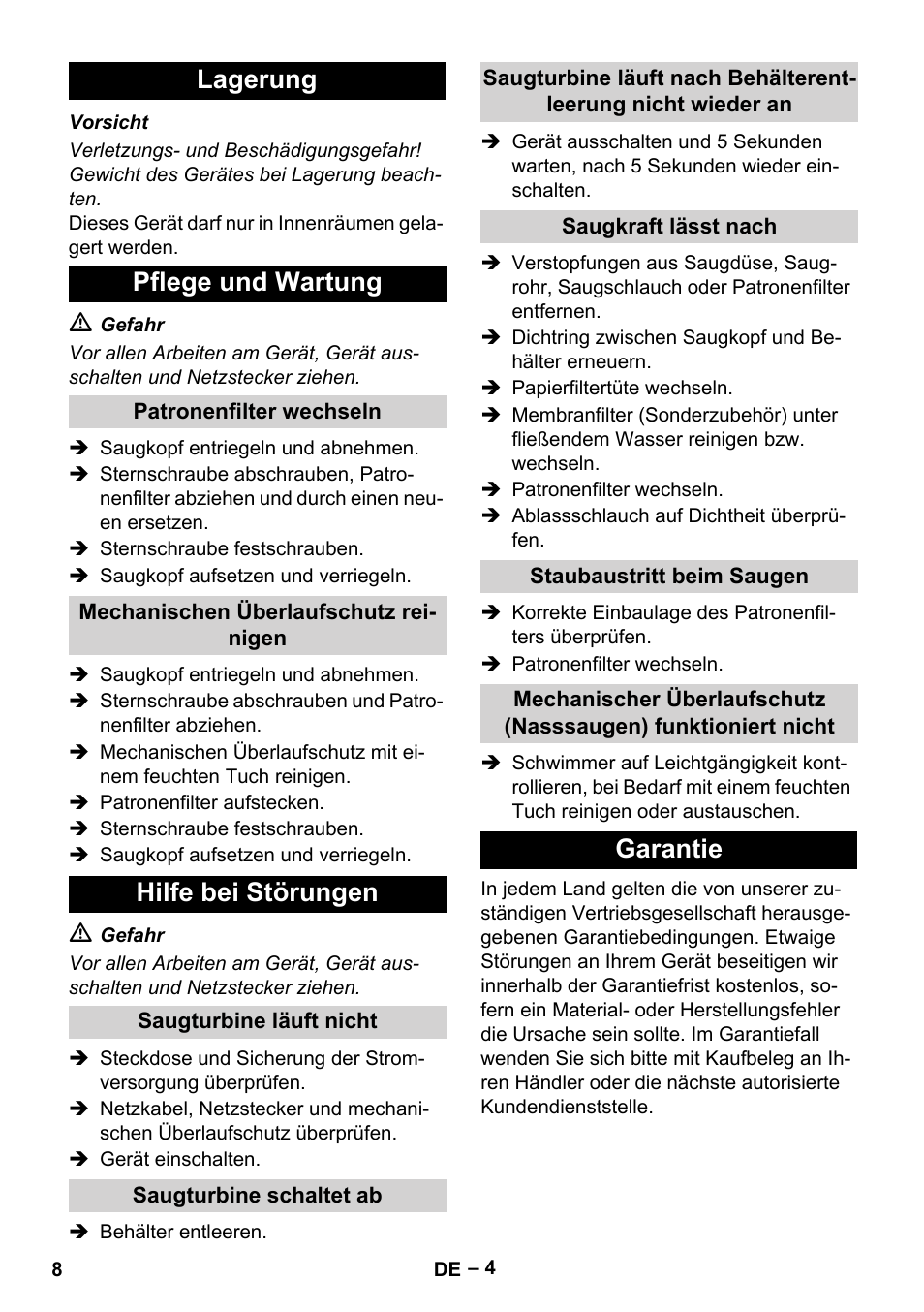 Lagerung, Pflege und wartung, Patronenfilter wechseln | Mechanischen überlaufschutz reinigen, Hilfe bei störungen, Saugturbine läuft nicht, Saugturbine schaltet ab, Saugkraft lässt nach, Staubaustritt beim saugen, Garantie | Karcher NT 70-3 User Manual | Page 8 / 176